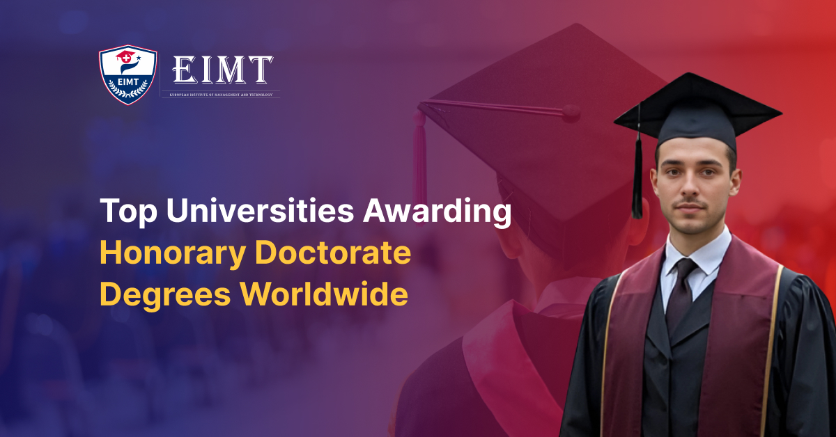 Top Universities Awarding Honorary Doctorate Degrees Worldwide